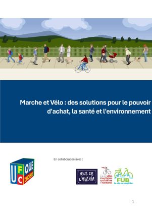 Marche et Vélo des solutions pour le pouvoir d’achat la santé et l’environnement UFC Que Cho