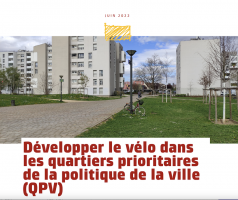Comment développer le vélo dans les quartiers politique de la ville (QPV) ?